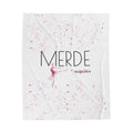 Velveteen Plush Blanket — 'MERDE by Sequins' Ballet Pink Throw (Soft Cozy Dance Gift)