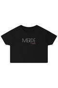 Merde Crop Top